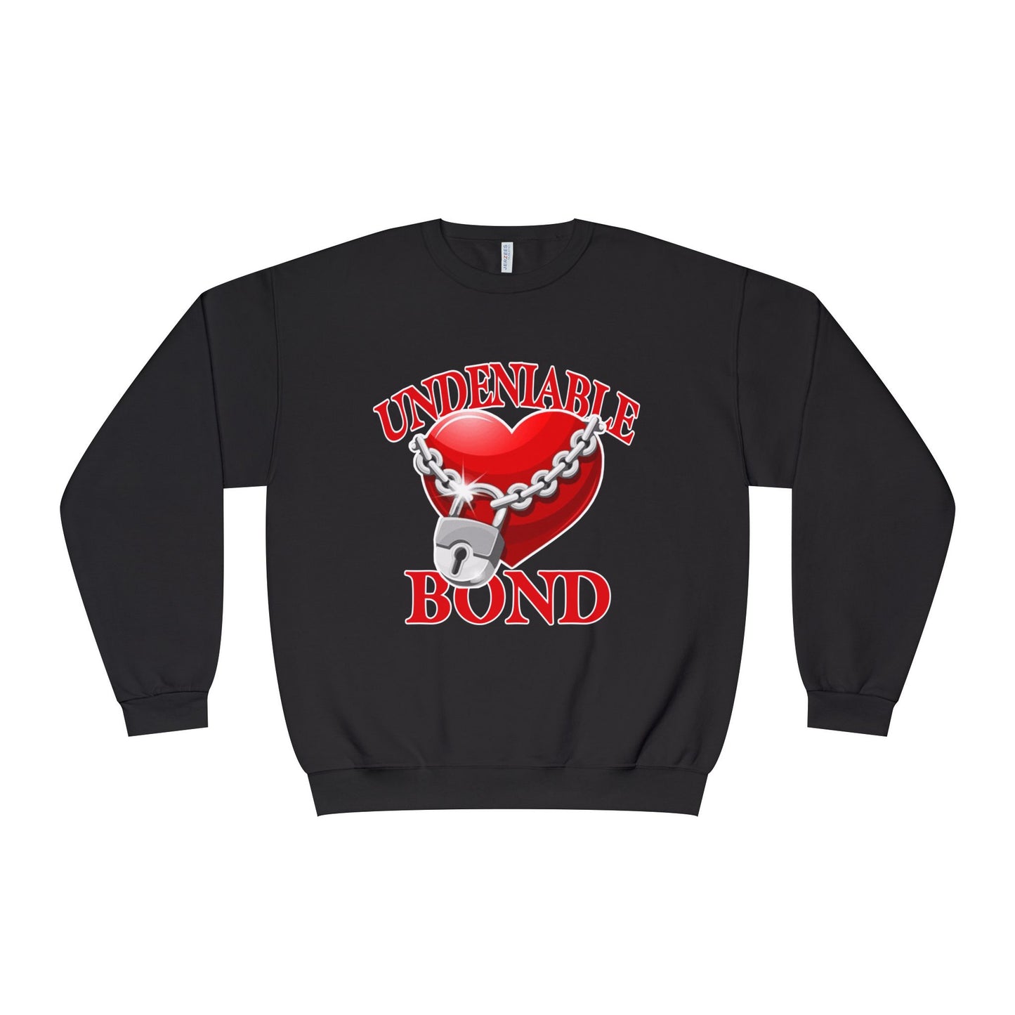 Undeniable Bonds Sweatshirt